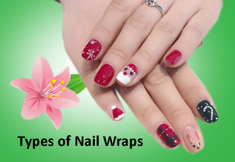 Different types of Nail wraps